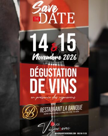 11e DÉGUSTATION ANNUELLE DU QUAI DES VIGNERONS